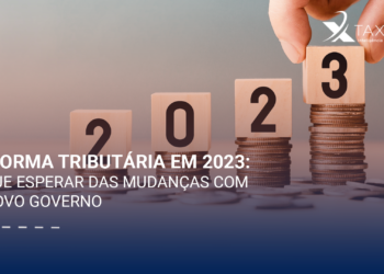 Reforma tributária: o que está em discussão