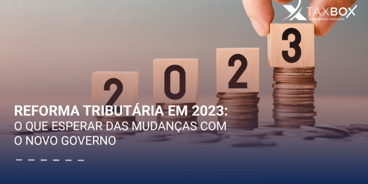 Reforma tributária: o que está em discussão