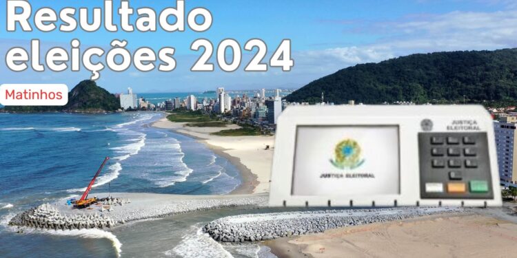 Resultados das Eleições 2024: Saiba quem foram os eleitos em Matinhos