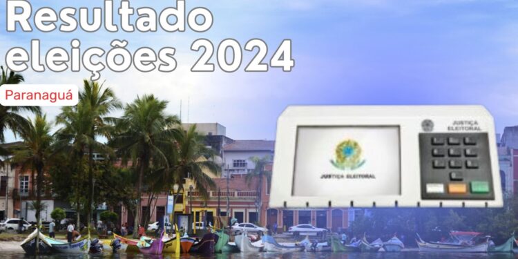 Resultados das Eleições 2024: Saiba quem foram os eleitos em Paranaguá
