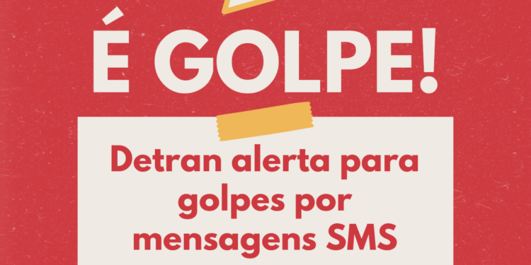 Detran alerta para golpes por mensagens SMS