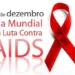 Dia Mundial de Luta Contra a AIDS reforça prevenção, acolhimento e combate ao preconceito