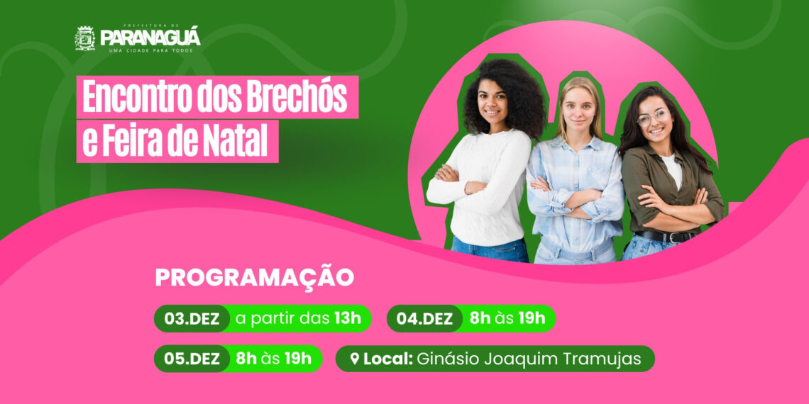 Paranaguá recebe Encontro de Brechós com novidade da Feira de Natal