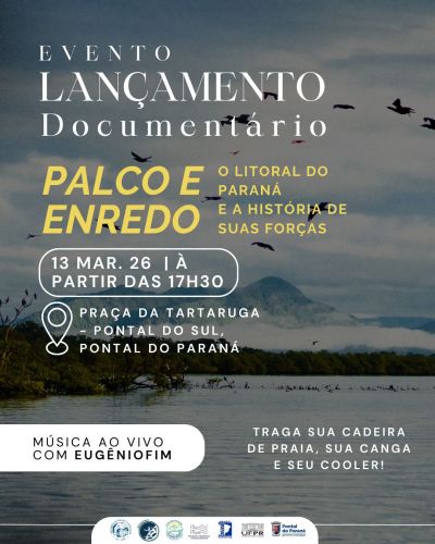 Documentário sobre a história do litoral do Paraná será lançado em Pontal do Sul