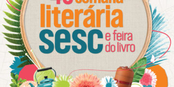 Paranaguá recebe 45ª Semana Literária e Feira do Livro do Sesc