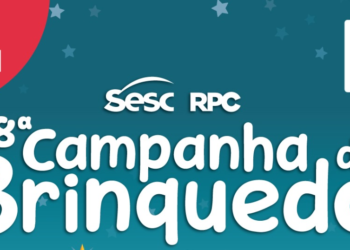Sesc PR e RPC iniciam 18ª Campanha do Brinquedo para arrecadar doações para crianças no Paraná
