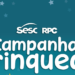 Sesc PR e RPC iniciam 18ª Campanha do Brinquedo para arrecadar doações para crianças no Paraná